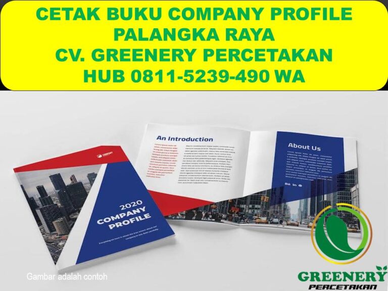 EXLUSIVE Cetak Buku Company Profile di Palangkaraya Call 0811-5239-490 WA